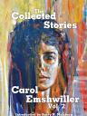 Collected Stories of Carol Emshwiller, Vol. 2, Signed